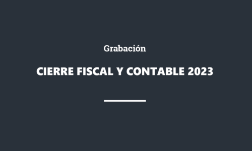 Grabación Cierre contable y fiscal del ejercicio 2023