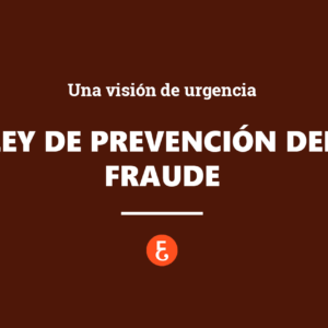 ley prevenciÓn fraude