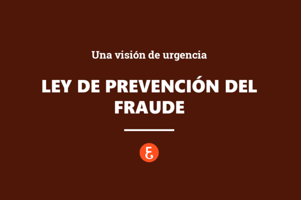 ley prevenciÓn fraude