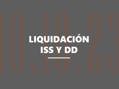 Normas Especiales liquidación ISS y DD
