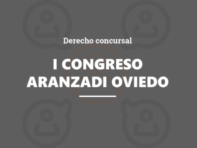 I Congreso Aranzadi Concursal de Oviedo 2023