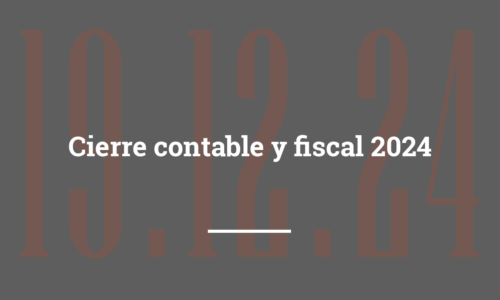 Cierre contable y fiscal 2024